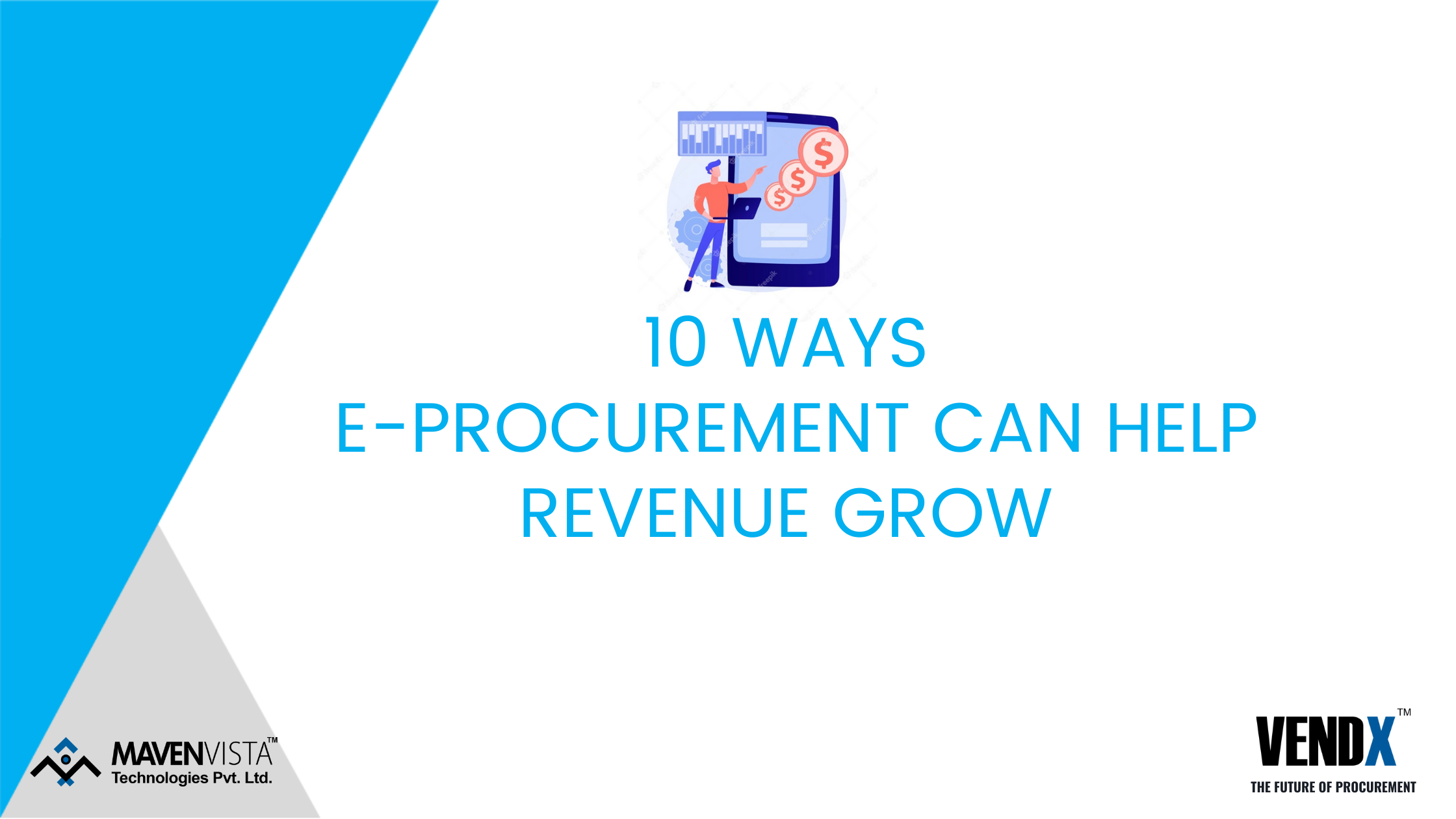 10 Ways E-Procurement Can Help Grow Revenue
