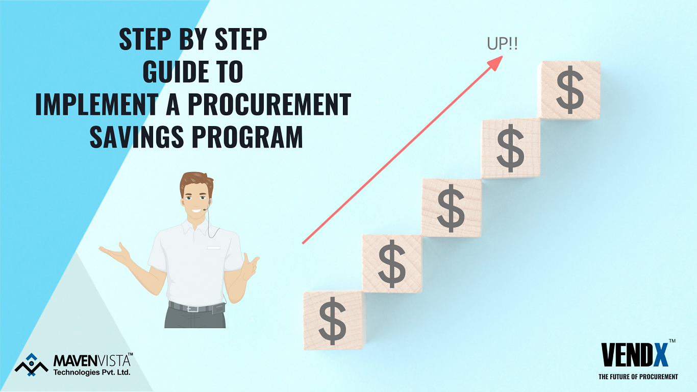 Step By Step Guide To Implement a Procurement Savings Program