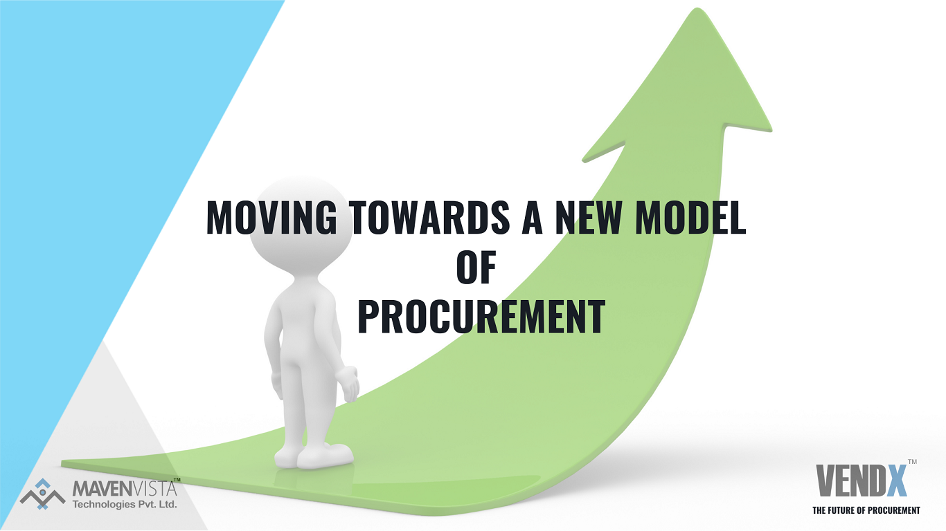 Moving Towards a New Model of Procurement