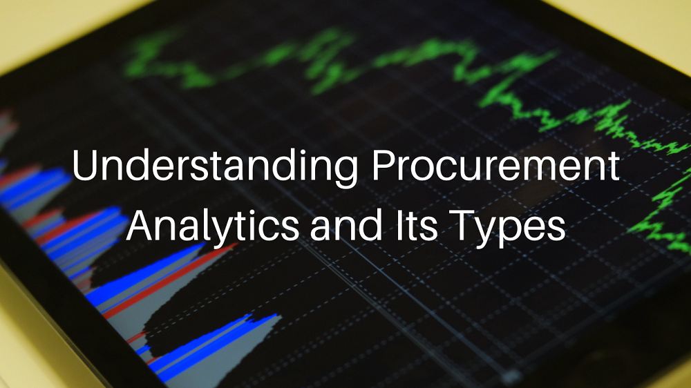 Understanding Procurement Analytics and Its Types