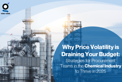 Why Price Volatility Is Draining Your Budget: Strategies for Procurement Teams in the Chemical Industry to Thrive in 2025