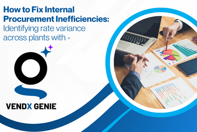 How to Fix Internal Procurement Inefficiencies: Identifying Rate Variance Across Plants with Genie 2.0