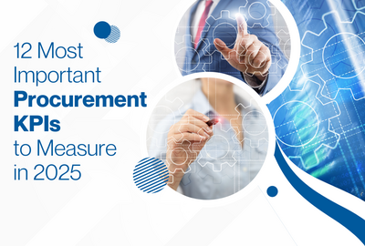 12 Most Important Procurement KPIs to Measure in 2025